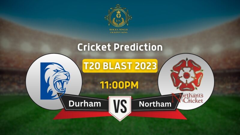 Durham vs Northamptonshire