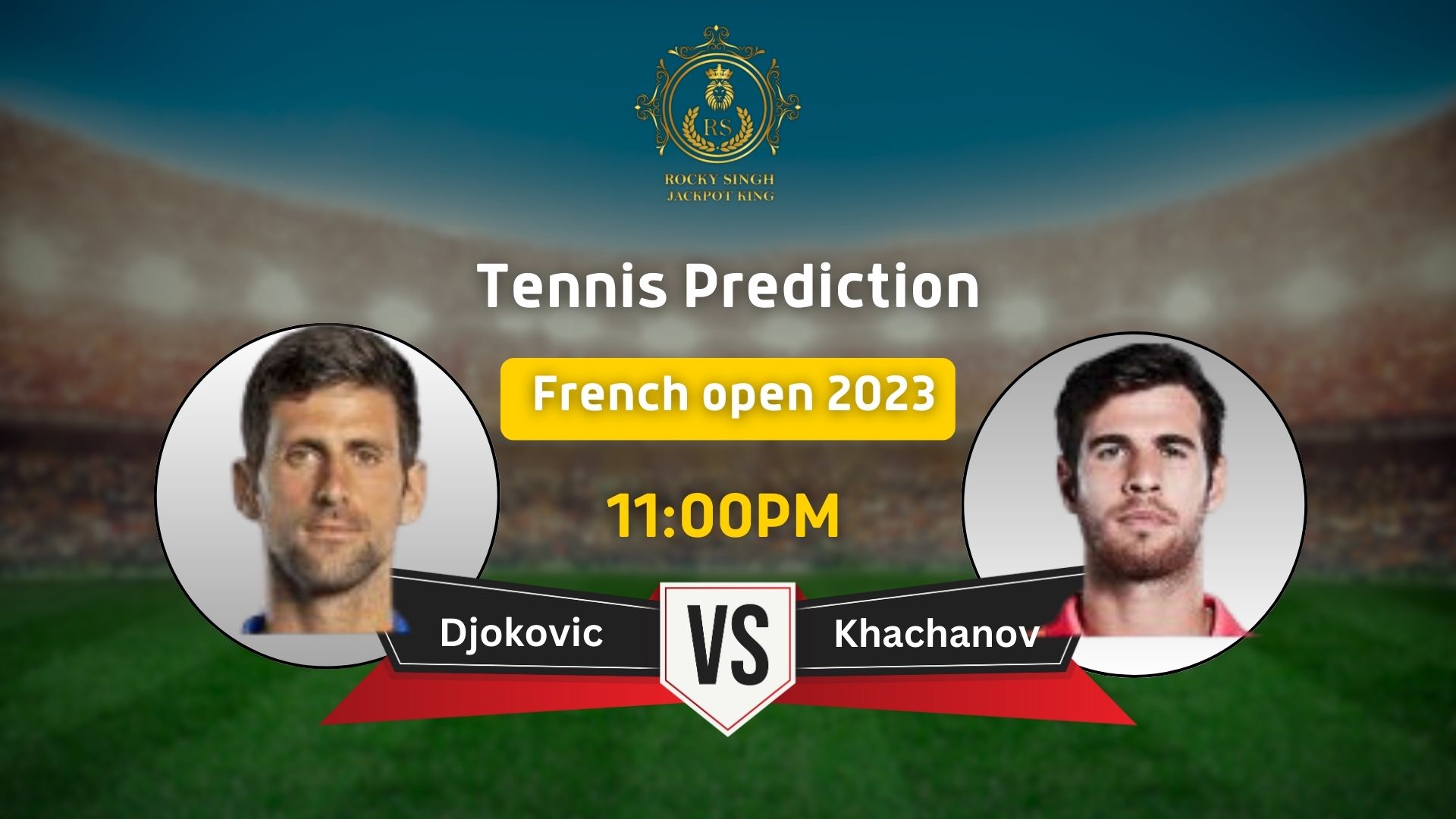 Djokovic vs Khachanov