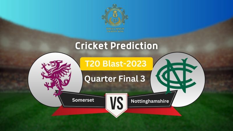 Somerset vs Nottinghamshire