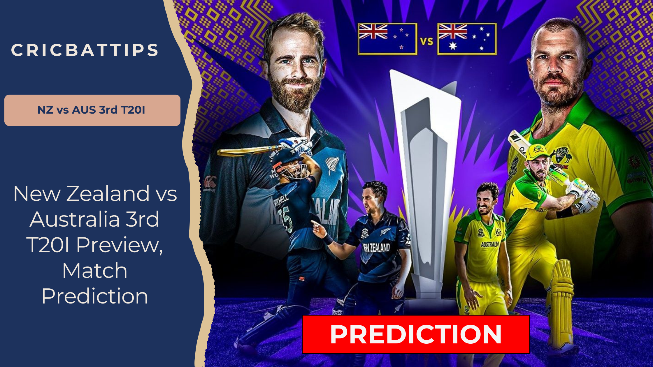 New Zealand vs Australia 3rd T20I Preview, Prediction and Match Analysis